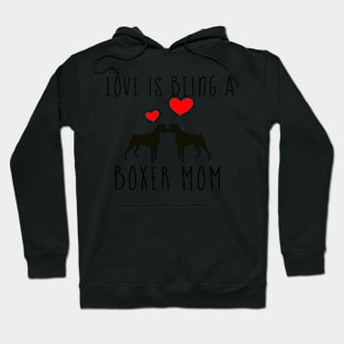 Boxer Mom Gifts, Boxer Dog Lovers Hoodie